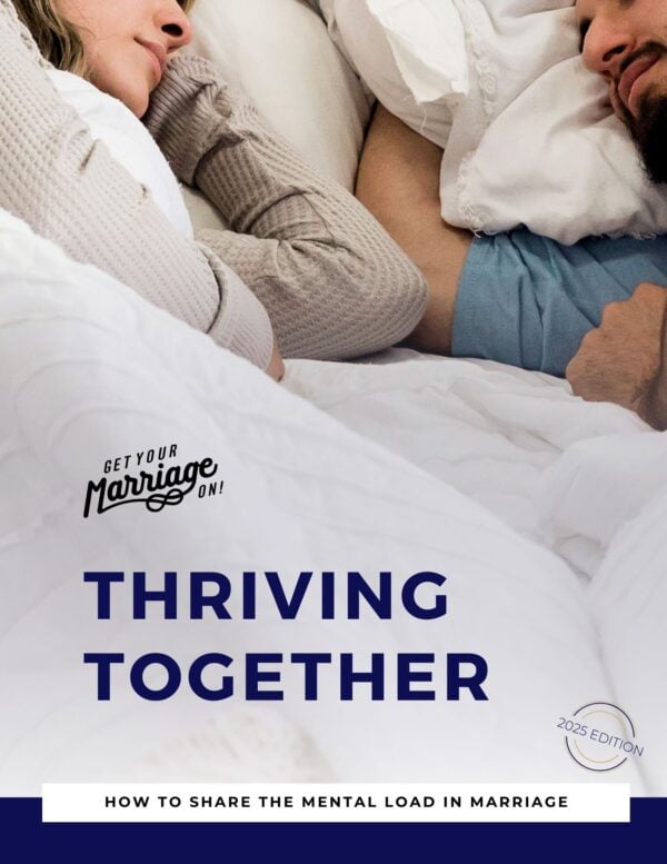 Thriving Together: How to Share the Mental Load in Marriage